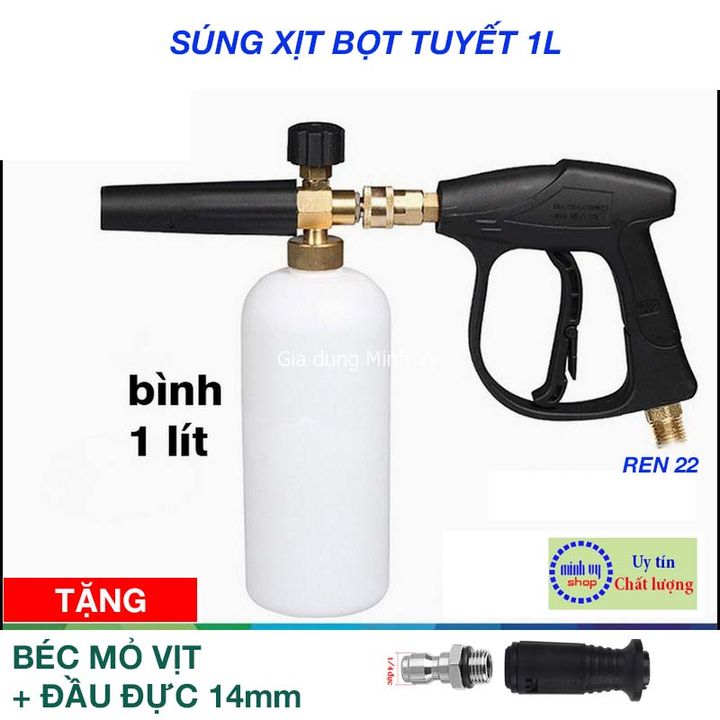 Bộ s.ung xịt và bình tạo bọt tuyết cao cấp 1L tặng kèm Béc chỉnh tia và đầu nối nhanh 14 cho máy rửa xe áp lực cao, máy xịt rửa cao áp (Ren su.ng ngoài 22mm)