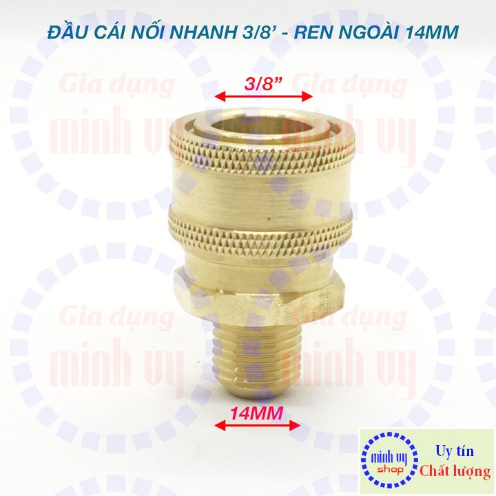Khớp nối nhanh CÁI 3/8 inch – ren NGOÀI 14mm lồi – phụ kiện máy rửa xe Gia dụng Minh Vy